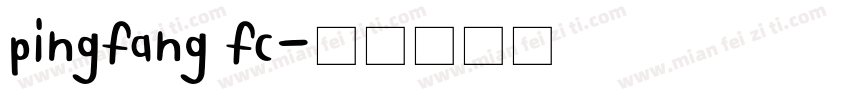 pingfang fc字体转换
